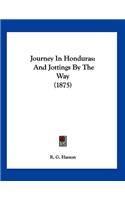 Journey In Honduras