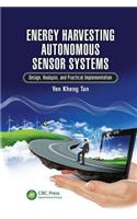Energy Harvesting Autonomous Sensor Systems
