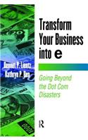 Transform Your Business into E