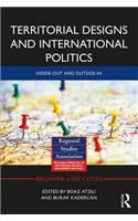 Territorial Designs and International Politics