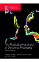 The Routledge Handbook of Discourse Processes