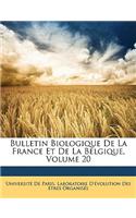 Bulletin Biologique de La France Et de La Belgique, Volume 20
