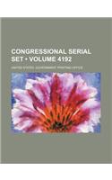 Congressional Serial Set (Volume 4192): (English)