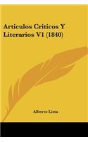 Articulos Criticos Y Literarios V1 (1840)