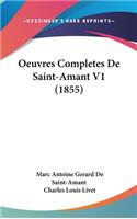 Oeuvres Completes de Saint-Amant V1 (1855)