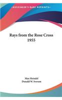 Rays from the Rose Cross 1955