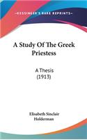 A Study of the Greek Priestess