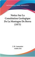 Notice Sur La Constitution Geologique de La Montagne de Berru (1873)