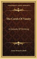 The Cords of Vanity: A Comedy of Shirking