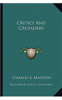 Critics And Crusaders: (English)