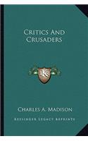 Critics and Crusaders