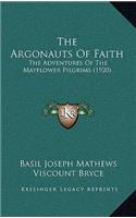 The Argonauts Of Faith: The Adventures Of The Mayflower Pilgrims (1920)(English)