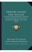 Oratory Sacred and Secular