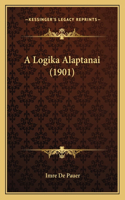 A Logika Alaptanai (1901)