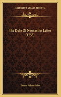 The Duke Of Newcastle's Letter (1753): (French)