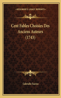 Cent Fables Choisies Des Anciens Auteurs (1743)
