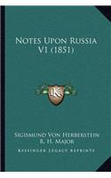 Notes Upon Russia V1 (1851)