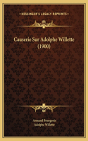 Causerie Sur Adolphe Willette (1900)