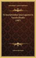 De Inscriptionibus Quae Leguntur In Vasculis Rhodiis (1907)