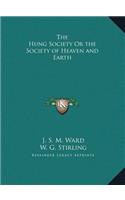 Hung Society Or the Society of Heaven and Earth