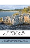 de Economist, Volume 22, Part 2...