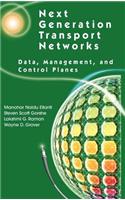 Next Generation Transport Networks: Data, Management, and Control Planes