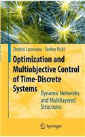 Optimization and Multiobjective Control of Time-Discrete Systems