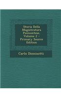 Storia Della Magistratura Piemontese, Volume 2