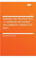 Miriam the Prophetess