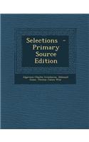 Selections - Primary Source Edition