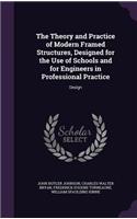 Theory and Practice of Modern Framed Structures, Designed for the Use of Schools and for Engineers in Professional Practice