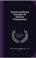 Branch-and Bound Strategies for Dynamic Programming