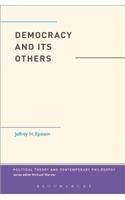 Democracy and Its Others