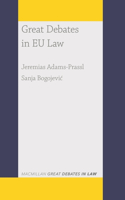 Great Debates in Eu Law