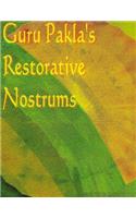 Guru Pakla's Curative Nostrums