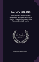 Lauriat's, 1872-1922