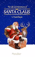 Life and Adventures of Santa Claus