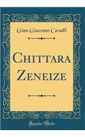 Chittara Zeneize (Classic Reprint)