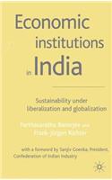 Economic Institutions in India