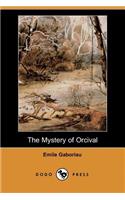 Mystery of Orcival (Dodo Press)