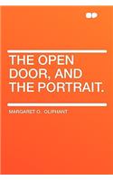 The Open Door, and the Portrait.