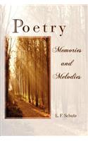 Poetry Memories and Melodies