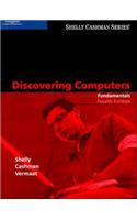 Discovering Computers: Fundamentals, Fourth Edition