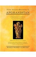 From Aryana-Khorasan to Afghanistan
