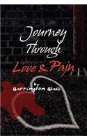 Journey Through Love & Pain