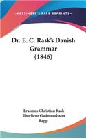Dr. E. C. Rask's Danish Grammar (1846)