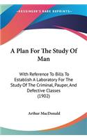 Plan For The Study Of Man