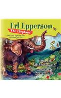 Erl Epperson The Elephant