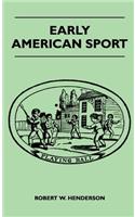 Early American Sport