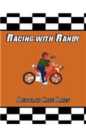 Racing with Randy